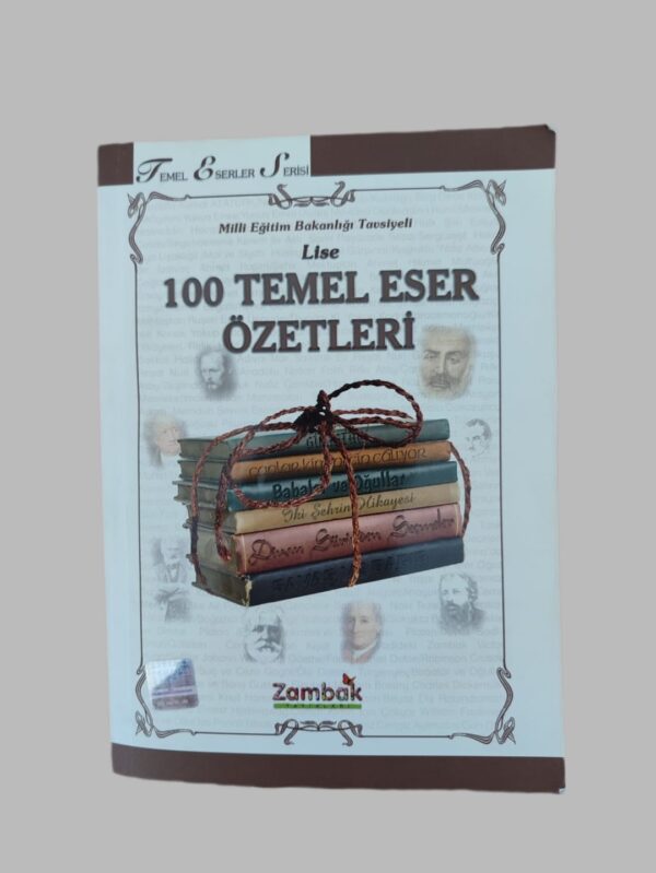 100 temel eser özetleri Lise