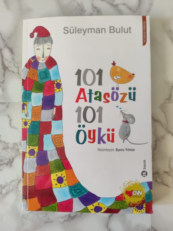 101 Atasözü 101 Öykü