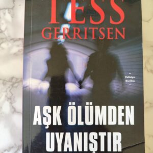 Aşk Ölümden Uyanıştır