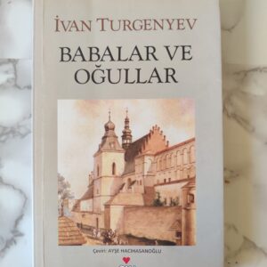 Babalar ve Oğullar - İvan Turgenyev (Can Yayınları)