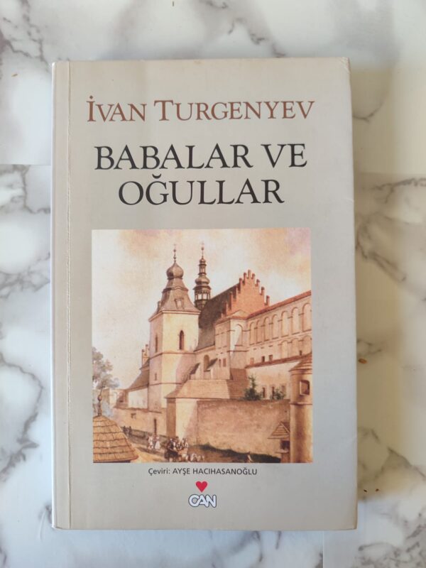 Babalar ve Oğullar - İvan Turgenyev (Can Yayınları)