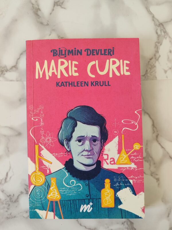 Bilimin Devleri Marie Curie