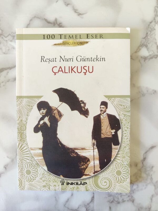 Gençler İçin Çalıkuşu