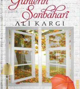 Günlerin Sonbaharı Ali Kargı kitabı - Kumran Yayınları kurgu roman kapak görseli