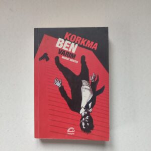 Murat Menteş Korkma Ben Varım romanının karton kapaklı, yeni gibi kondisyondaki kitap görseli