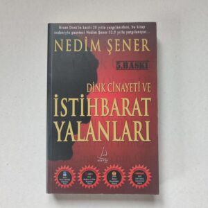 Dink Cinayeti ve İstihbarat Yalanları - Nedim Şener kitap kapağı