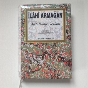 İlahi Armağan - Fethu'r Rabbani - Abdulkadir Geylani kitap kapağı