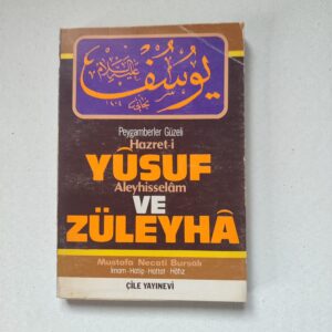 Hazret-i Yusuf Aleyhisselam ve Züleyha Çile Yayınevi Kitap Kapağı