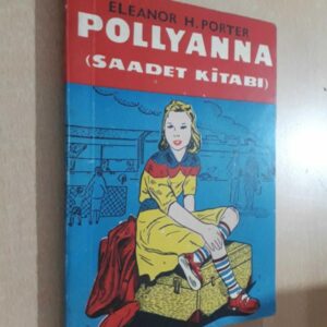 Pollyanna Saadet Kitabı - Eleanor H. Porter kitap kapağı