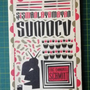 Şişmanlayamayan Sumocu - Eric-Emmanuel Schmitt kitap kapağı