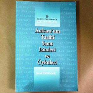 Ankara'nın tarihi semt isimleri ve öyküleri - Şeref Erdoğdu kitap kapağı