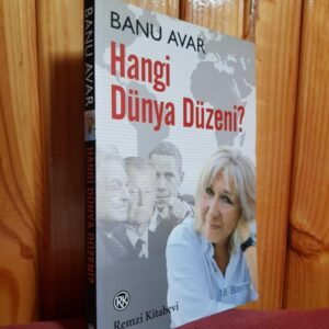 Hangi Dünya Düzeni? kitabı - Banu Avar kitap kapağı