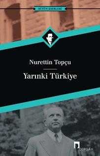 Nurettin Topçu Yarınki Türkiye kitabı - Dergah Yayınları karton kapak ön yüzü