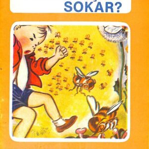 Arılar Niçin Sokar ? Pirağa Uzun Uzun Yayınları ikinci el eğitici çocuk kitabı kapağı