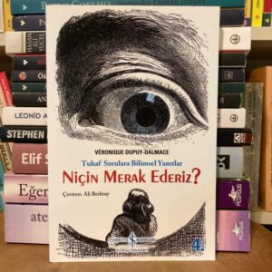 niçin merak ederiz